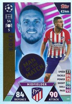 Koke Atletico Madrid 2018/19 Topps Match Attax CL Man of the Match #186