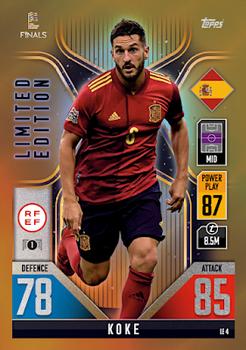 Koke Spain Topps Match Attax 101 Road to UEFA Nations League Finals 2022 Limited Edition #LE04