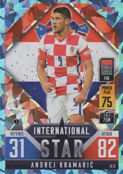 Andrej Kramaric Croatia Topps Match Attax 101 Road to UEFA Nations League Finals 2022 Blue Crystal Parallel #IS31b