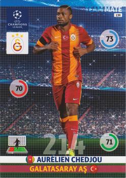 Aurelien Chedjou Galatasaray AS 2014/15 Panini Champions League #139