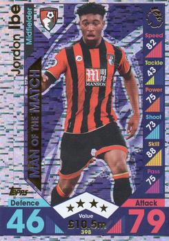 Jordon Ibe AFC Bournemouth 2016/17 Topps Match Attax Man of the Match #398