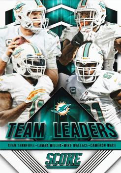 Wake/Miller/Tannehill/Wallace Miami Dolphins 2015 Panini Score Team Leaders #3