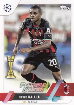 Pierre Kalulu A.C. Milan Topps UEFA Club Competitions 2022/23 #93
