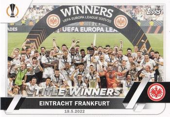 Title Winners Eintracht Frankfurt Topps UEFA Club Competitions 2022/23 #118
