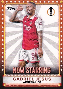 Gabriel Jesus Arsenal Topps UEFA Club Competitions 2022/23 Now Starring #NS-01