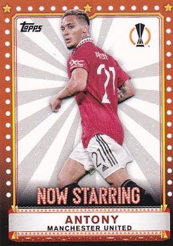 Antony Manchester United Topps UEFA Club Competitions 2022/23 Now Starring #NS-15