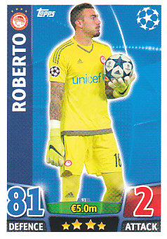 Roberto Olympiacos FC 2015/16 Topps Match Attax CL #91