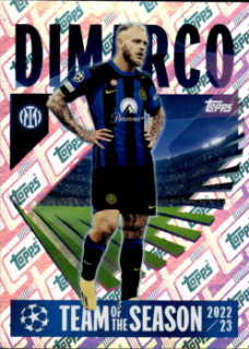 Federico Dimarco Internazionale Milano samolepka Topps UEFA Champions League 2023/24 2022/23 UCL Team of the Season #8