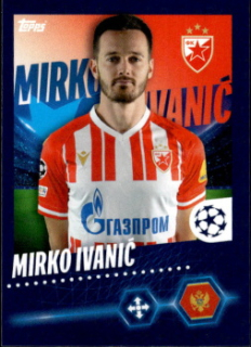 Mirko Ivanic Crvena Zvezda samolepka Topps UEFA Champions League 2023/24 #286