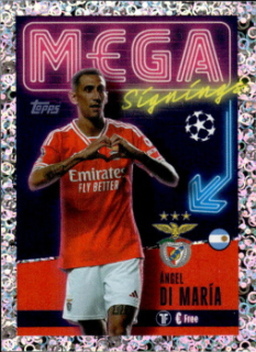 Angel Di Maria SL Benfica samolepka Topps UEFA Champions League 2023/24 Mega Signings #728