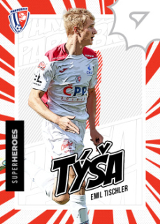 Emil "Tysa" Tischler SportZoo FORTUNA:LIGA 2022/23 1. serie Super Heroes #SH-13