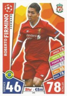 Roberto Firmino Liverpool 2017/18 Topps Match Attax CL #194