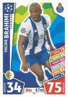 Yacine Brahimi FC Porto 2017/18 Topps Match Attax CL #230
