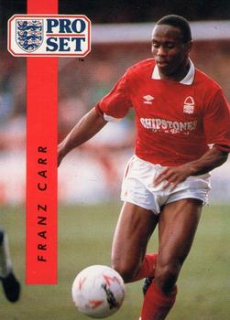 Franz Carr Nottingham Forest 1990/91 Pro Set #177