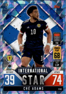 Che Adams Scotland Topps Match Attax 101 Road to UEFA Nations League Finals 2022 Blue Crystal Parallel #IS58b