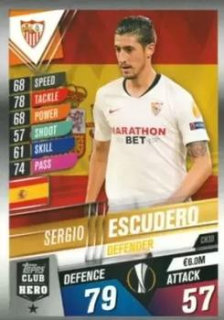 Sergio Escudero Sevilla FC Topps Match Attax 101 2019/20 Club Hero #CH30