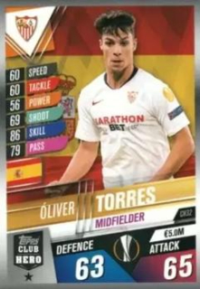 Oliver Torres Sevilla FC Topps Match Attax 101 2019/20 Club Hero #CH32