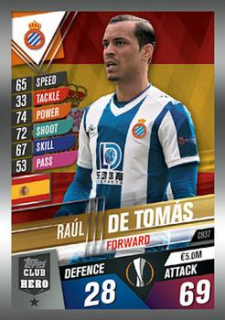 Raul de Tomas Espanyol Topps Match Attax 101 2019/20 Club Hero #CH37