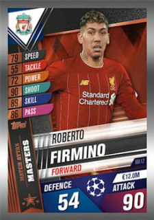 Roberto Firmino Liverpool Topps Match Attax 101 2019/20 Match Attax Masters #MA12