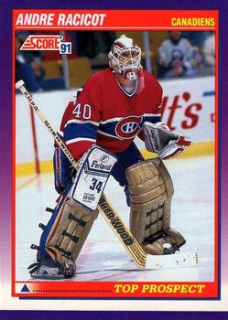 Andre Racicot Montreal Canadiens Score 1991/92 American Top Prospect #395