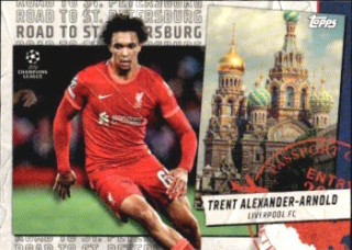 Trent Alexander-Arnold Liverpool Topps UEFA Champions League Collection 2021/22 Road to St. Petersburg #RSP-05