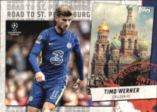 Timo Werner Chelsea Topps UEFA Champions League Collection 2021/22 Road to St. Petersburg #RSP-11