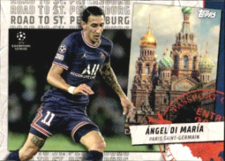 Angel Di Maria Paris Saint-Germain Topps UEFA Champions League Collection 2021/22 Road to St. Petersburg #RSP-15