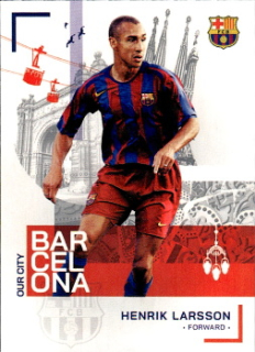 Henrik Larsson FC Barcelona Topps FC Barcelona Team Set 2022/23 Our City #30