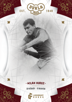 Milan Hudec Dukla Praha Bravo Dukla Legendary Cards Base Gold #BA-HUM