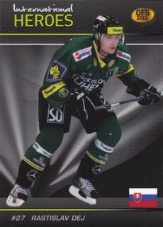 Rastislav Dej Karlovy Vary OFS Premium 2011 International heroes RED #12