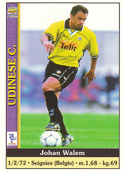 Johan Walem Udinese Calcio Mundicromo Calcio 2001 #379