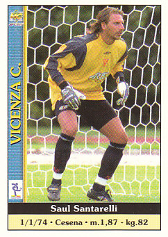 Saul Santarelli Vicenza Mundicromo Calcio 2001 #411