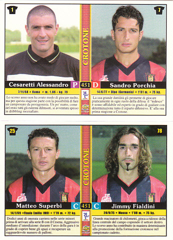 Cesaretti Alessandro/Sandro Porchia/Matteo Superbi/Limmy Fialdini Crotone Mundicromo Calcio 2001 #451