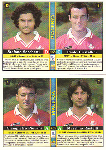 Giampietro Piovani/Massimo Rastelli/Stefano Sacchetti/Paolo Cristallini Piacenza Mundicromo Calcio 2001 #468