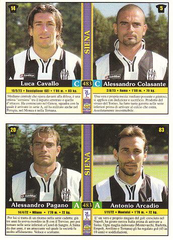 Alessandro Pagano/Antonio Arcadio/Luca Cavallo/Alessandro Colasante Siena Mundicromo Calcio 2001 #483
