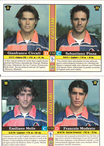 Emiliano Melis/Francois Modesto/Gianfranco Circati/Sebastiano Pinna Cagliari Mundicromo Calcio 2001 Ultima Ora I #538