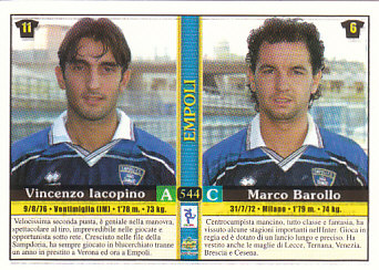 Vincenzo Iacopino/Marco Barollo/Andrea Cupi/Massimo Maccarone Empoli Mundicromo Calcio 2001 Ultima Ora I #544