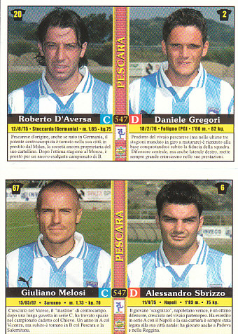 Roberto D'Aversa/Daniele Gregori/Giuliano Melosi/Alessandro Sbrizzo Pescara Mundicromo Calcio 2001 Ultima Ora I #547