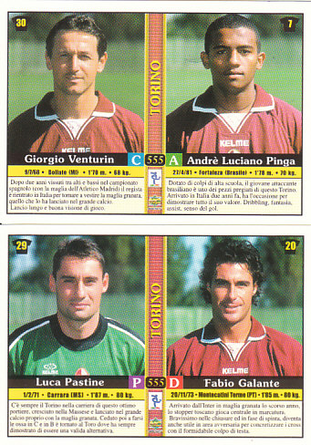 Lica Pastine/Fabio Galante/Giorgio Venturin/Andre Luciano Pinga Torino Mundicromo Calcio 2001 Ultima Ora I #555